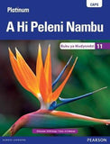 Platinum A Hi Peleni Nambu Grade 11 (Learner's Book)