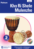 Platinum Kha Ri Shele Mulenzhe Gireidi ya 2 Bugu ya Mugudisi (Includes Audio CD and Training DVD)(Teacher's Guide)