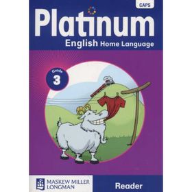 Platinum CAPS English Home Language Grade 3 Reader - Elex Academic Bookstore