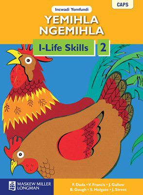 Yemihla Ngemihla I-Life Skills Ibanga 2 Incwadi Yomfundi(Learner's Book)