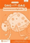 Dag-vir-Dag Lewensvaardighede Graad 1 Onderwysersgids (CAPS)(Teachers Guide)