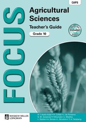 Focus Agricultural Sciences Grade 10 (Teacher's Guide) CAPS