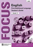 Focus English First Additional Language Grade 11 (Teacher's Guide) CAPS