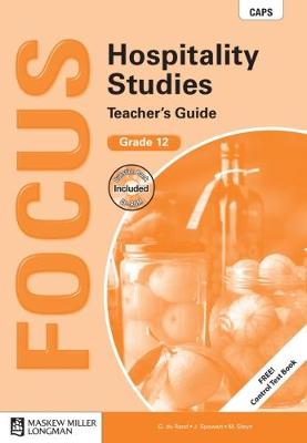 Focus Hospitality Studies Grade 12 (Teacher's Guide) CAPS