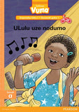 Vuma Inqanaba loku-1 Incwadi Yokufunda yoku-1: ULulu uze nodumo