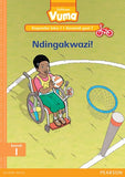 Vuma Inqanaba loku-1 Incwadi Yokufunda yesi-7: Ndingakwazi!