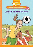 Vuma Inqanaba loku-1 Incwadi Yokufunda ye-9: UNina udlala ibhola!