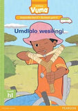 Vuma IsiXhosa Home Language Inqanaba lesi-3 Incwadi Yokufunda yesi-3: Umdlalo wesilingi: Level 3: Book 3: Grade 1