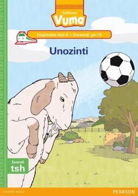 Vuma IsiXhosa Home Language Inqanaba lesi-4 Incwadi Enkulu ye-15: Unozinti: Level 4: Big Book 15: Grade 1