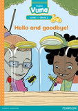 Vuma Level 1 Book 2 Reader: Hello and goodbye!