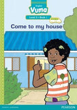 Vuma English First Additional Language Level 3 Book 1 Reader: Come to my house: Level 3: Book 1: Grade 1