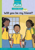 Vuma English First Additional Language Level 3 Book 5 Reader: Will you be my friend?: Level 3: Book 5: Grade 1