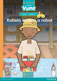 Vuma Level 1 Big Book 7: Kabelo makes a robot