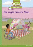 Vuma Afrikaans Huistaal Vlak 4 Boek 3 Leesboek: Die regte huis vir Nina: Vlak 4: Boek 3: Grade 1