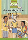 Vuma Afrikaans Huistaal Vlak 2 Boek 11 Grootboek: Ons leer sing en dans: Vlak 2: Boek 11: Grade 1