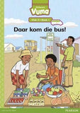 Vuma Afrikaans Huistaal Vlak 3 Boek 1 Grootboek: Daar kom die bus!: Vlak 3: Boek 1: Grade 1