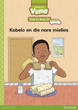 Vuma Afrikaans Huistaal Vlak 3 Boek 15 Grootboek: Kabelo en die nare mielies: Vlak 3: Boek 15: Grade 1