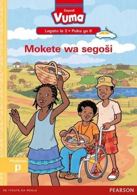 Vuma Sepedi Home Language Legato la 2 Puku ya 8: Mokete wa segosi: Level 2: Book 8: Grade 1