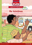 Vuma Sepedi Home Language Legato la 3 Puku ya 16: Re latetswe: Level 3: Book 16: Grade 1