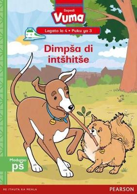 Vuma Sepedi Home Language Legato la 4 Puku ya 3: Dimpsa di intshitse: Level 4: Book 3: Grade 1