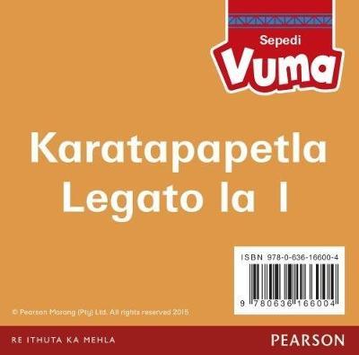 Vuma Sepedi Home Language Legato la 1 Karatapapetla: Level 1: Grade 1