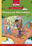 Vuma Sepedi Home Language Legato la 2 Puku ye Kgolo ya 2: Morero wa Ntlomohlare: Level 2: Big Book 2: Grade 1