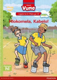 Vuma Sepedi Home Language Legato la 3 Puku ye Kgolo ya 10: Hlokomela, Kabelo!: Level 3: Big Book 10: Grade 1