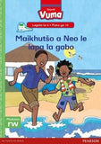 Vuma Sepedi Home Language Legato la 4 Puku ye Kgolo ya 14: Maikhutso a Neo le lapa la gabo: Level 4: Big Book 14: Grade 1