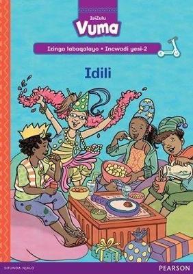 Vuma IsiZulu Home Language Izinga labaqalayo Incwadi Enkulu yesi-2: Idili: Level 1: Big Book 2: Grade R - 1