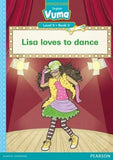 Vuma English First Additional Language Level 5 Book 3 Reader: Lisa loves to dance: Level 5: Book 3: Grade 2