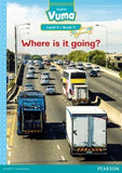 Vuma English First Additional Language Level 5 Book 9 Reader: Where is it going?: Level 5: Book 9: Grade 2