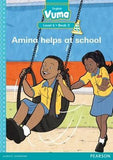 Vuma English First Additional Language Level 6 Book 3 Reader: Amina helps at school: Level 6: Book 3: Grade 2