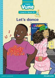 Vuma English First Additional Language Level 6 Book 10 Reader: Let's dance: Level 6: Book 10: Grade 2