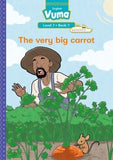 Vuma English First Additional Language Level 7 Book 7 Reader: The very big carrot: Level 7: Book 7: Grade 2