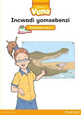 Vuma IsiXhosa Home Language Inqanaba lesi-4 Incwadi yomsebenzi: Level 4: Grade 1: Workbook