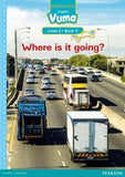 Vuma English First Additional Language Level 5 Big Book 9: Where is it going?: Level 5: Big Book 9: Grade 2