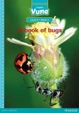 Vuma English First Additional Language Level 6 Big Book 4: A book of bugs: Level 6: Big Book 4: Grade 2