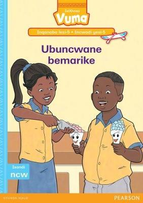 Vuma IsiXhosa Home Language Inqanaba lesi-5 Incwadi Yokufunda yesi-6: Iimpuku ezingcothozayo: Level 5: Book 6: Grade 2