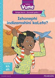 Vuma IsiZulu Home Language Izinga lesi-6 Incwadi Yokufunda yoku-1: Ishonephi indizamshini kaLefa?: Level 6: Book 1: Grade 2