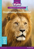 Vuma IsiZulu Home Language Izinga lesi-6 Incwadi Yokufunda yesi-4: Omakhonya bezilwane!: Level 6: Book 4: Grade 2