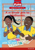 Vuma Sepedi Home Language Legato la 5 Puku ya 10: A re tswele pele ka boitlhamelo: Level 5: Book 10: Grade 2