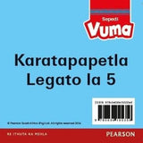 Vuma Sepedi Home Language Legato la 5 Karatapapetla: Level 5: Grade 2