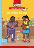 Vuma Sepedi Home Language Legato la 5 Puku ye Kgolo ya 4: Re ithuta ka dijo: Level 5: Big Book 4: Grade 2