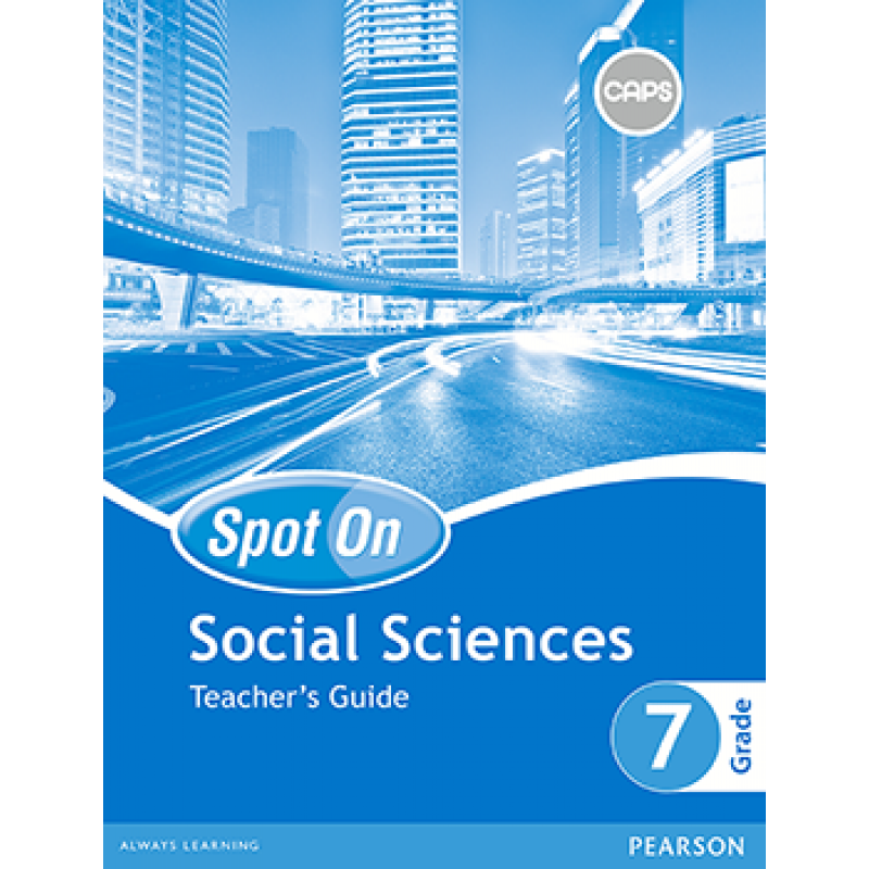 Spot On Social Sciences Grade 7 Teacher's Guide ePDF (perpetual licenc – Elex Academic Bookstore