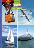 Vuma Afrikaans Huistaal Vlak 7 Boek 9 Grootboek: In die lug of op die water: Vlak 7: Boek 9: Grade 2