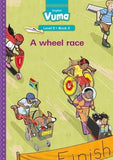 Vuma English First Additional Language: Level 8 Big Book 5 : A wheel race