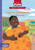 Vuma Sepedi Home Language Legato la 7 Puku ya 2: Lebo le mokotlana wa dinawa: Level 7: Book 2: Grade 2