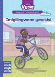 Vuma IsiZulu Home Language Izinga lesi-7 Incwadi Yokufunda yesi-3: Imigilingwane yesekisi: Level 7: Book 3: Grade 2