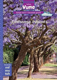 Vuma IsiZulu Home Language Izinga lesi-7 Incwadi Yokufunda yesi-8: Lethwese ihlobo!: Level 7: Book 8: Grade 2