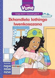 Vuma IsiZulu Home Language Izinga lesi-7 Incwadi Enkulu yesi-5: Ikhandlela lothingo lwenkosazana: Level 7: Big Book 5: Grade 2